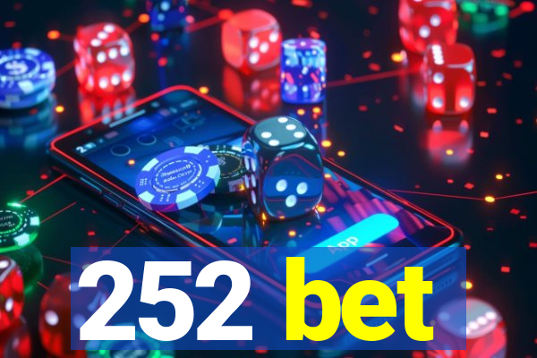 252 bet